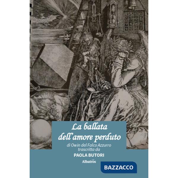 Ballata dell'amore perduto (La)