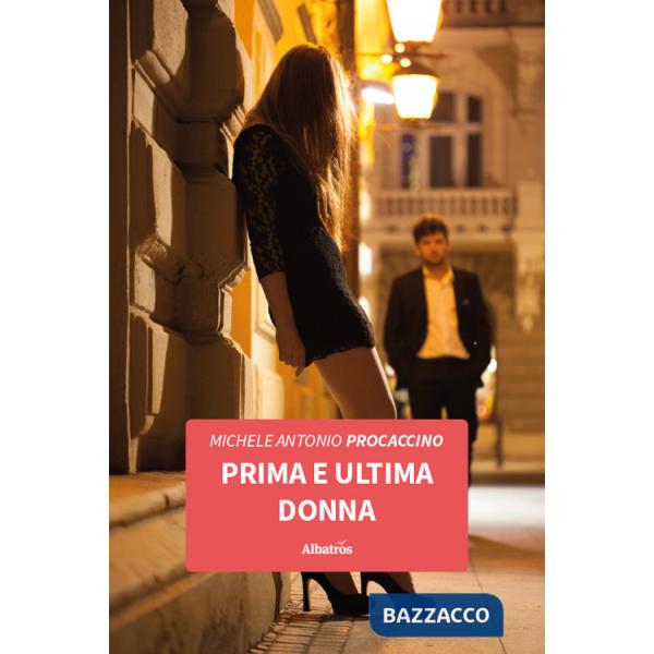 Prima e ultima donna