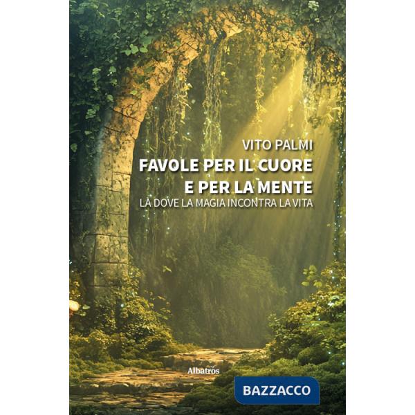 Favole per il cuore e per la mente