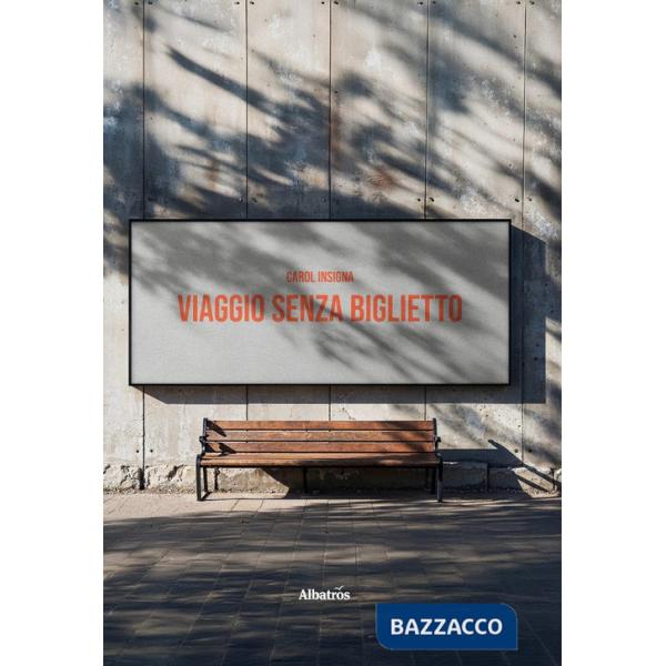 Viaggio senza biglietto