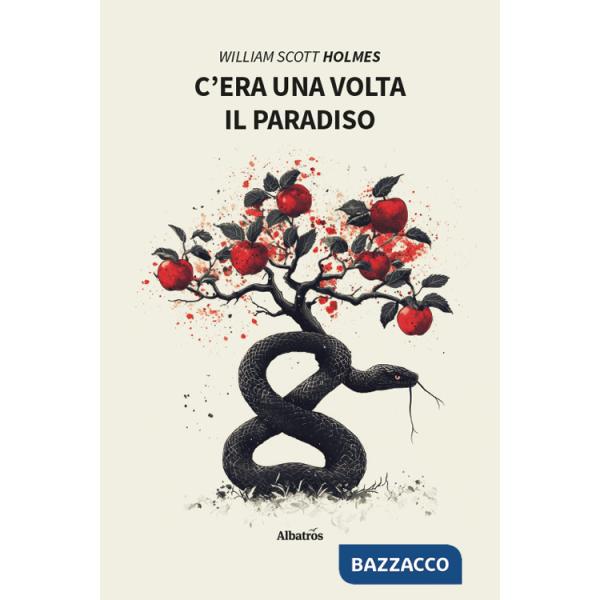 C'era una volta il paradiso