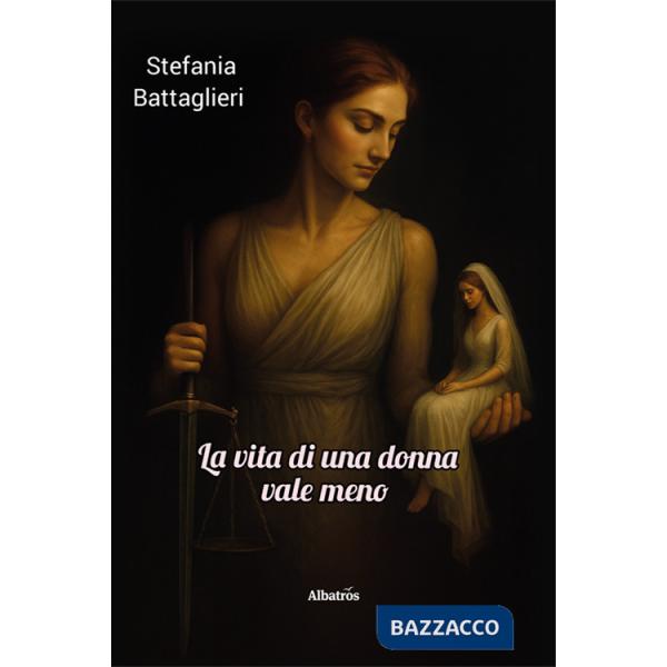 Vita di una donna vale meno (La)