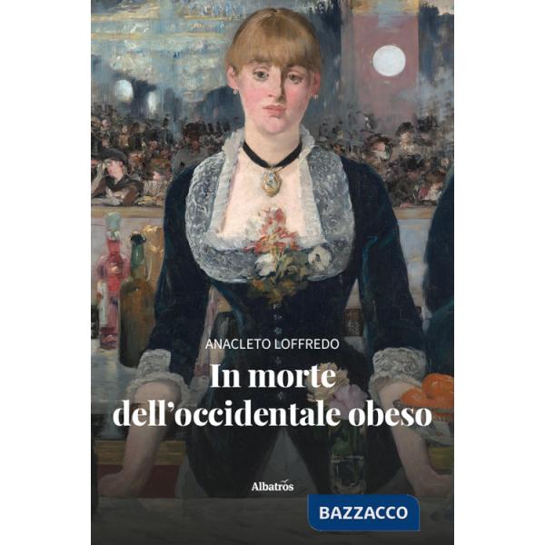 In morte dell'occidentale obeso