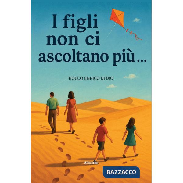 Figli non ci ascoltano più (I)