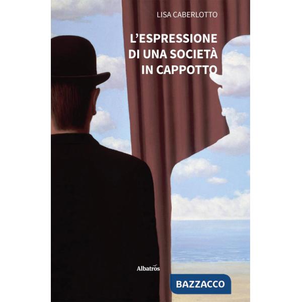 Espressione di una società in cappotto (L')