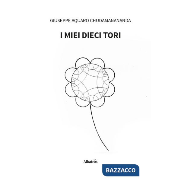 Miei dieci tori (I)
