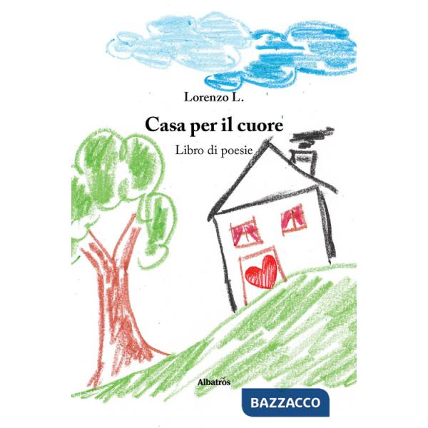 Casa per il cuore