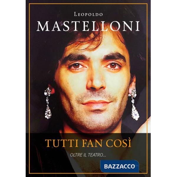 Tutti fan così. Oltre il teatro...