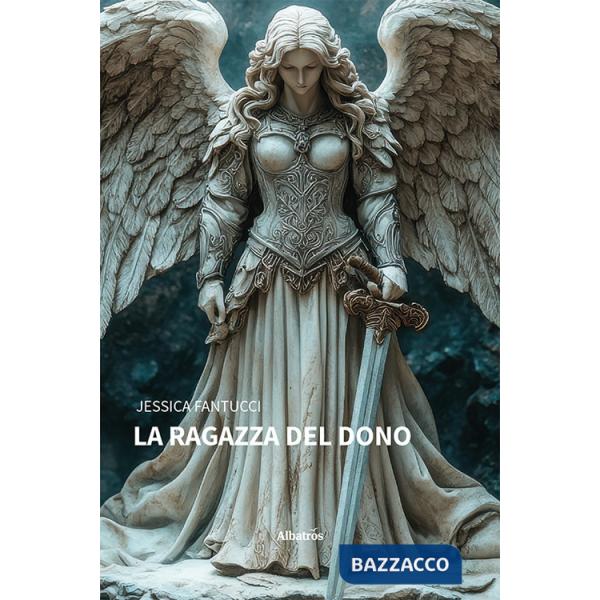 Ragazza del dono (La)