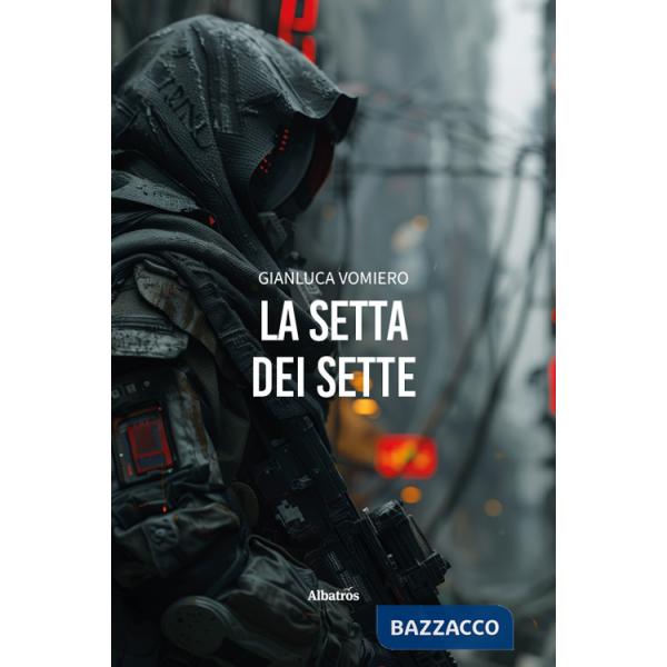 Setta dei sette (La)