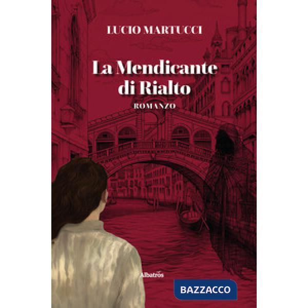Mendicante di Rialto (La)