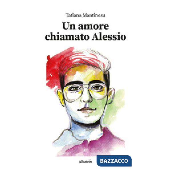Amore chiamato Alessio (Un)