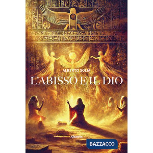 Abisso e il Dio (L')