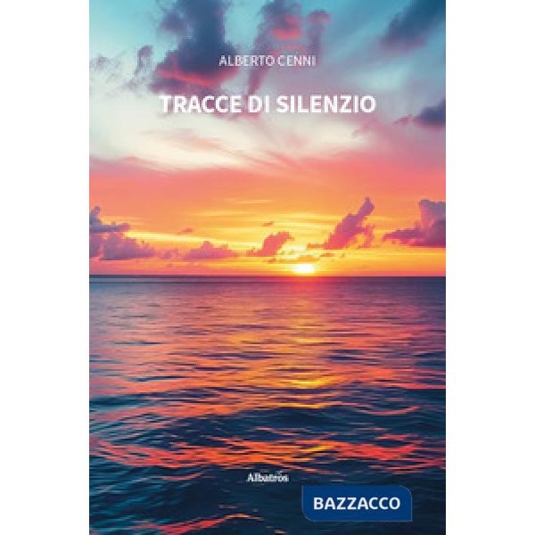 Tracce di silenzio