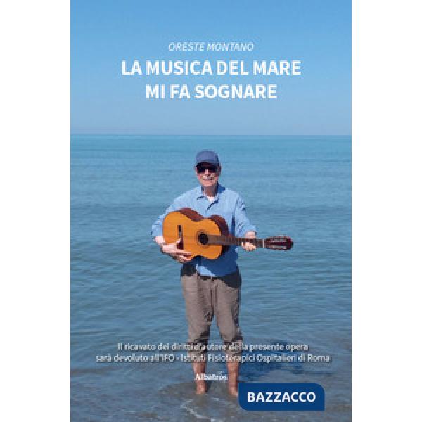 Musica del mare mi fa sognare (La)