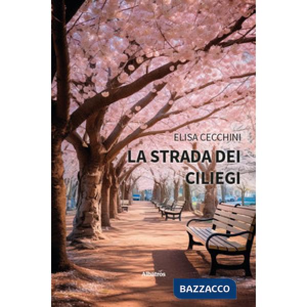 Strada dei ciliegi (La)