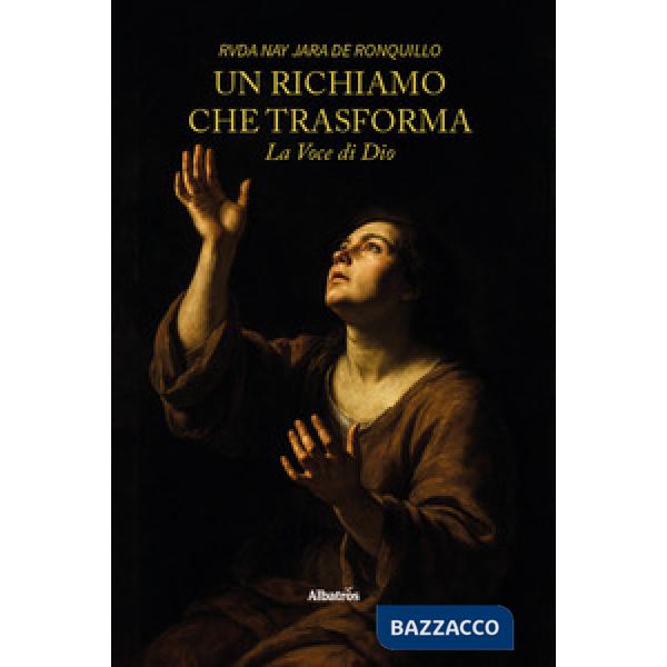 Richiamo che trasforma. La voce di Dio (Un)