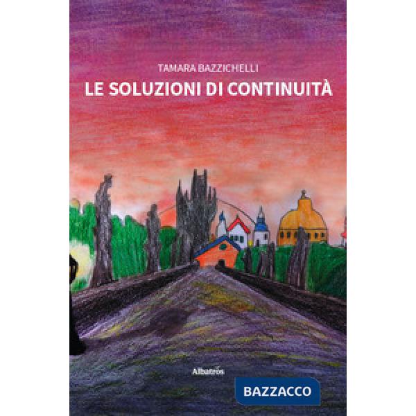 Soluzioni di continuità (Le)