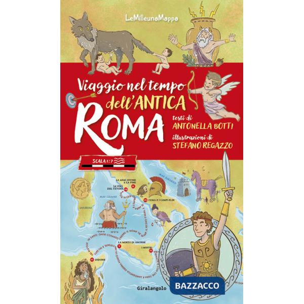 Viaggio nel tempo dell'antica Roma