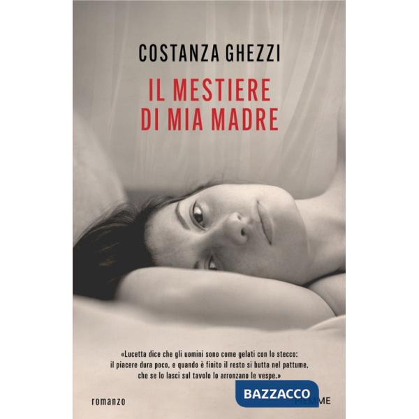 Mestiere di mia madre (Il)