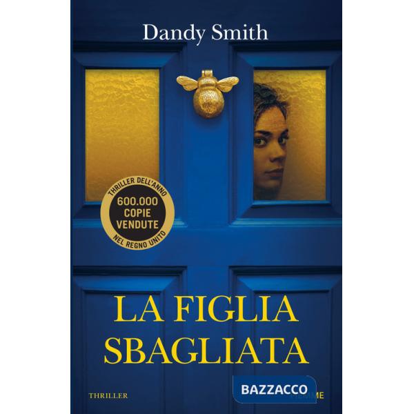 Figlia sbagliata (La)