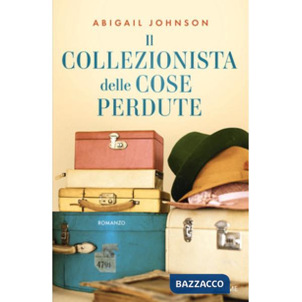 Collezionista delle cose perdute (Il)