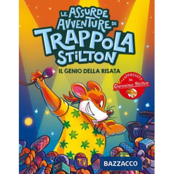 Genio della risata. Le assurde avventure di Trappola (Il)