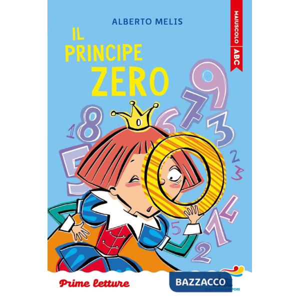 Principe Zero. Stampatello maiuscolo (Il)