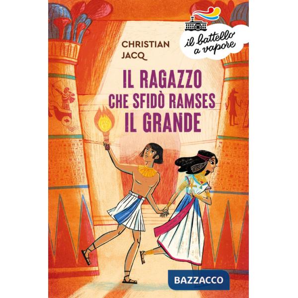 Ragazzo che sfidò Ramses il Grande (Il)