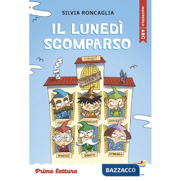 Lunedì scomparso. Stampatello maiuscolo. Ediz. illustrata (Il)