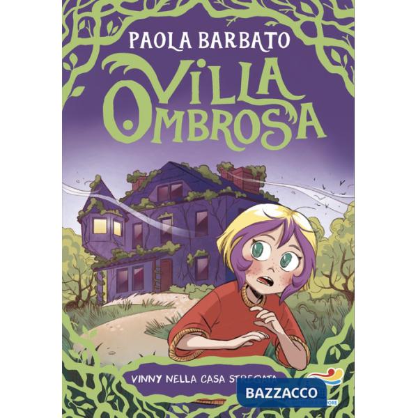 Vinny nella casa stregata. Villa Ombrosa. Vol. 1