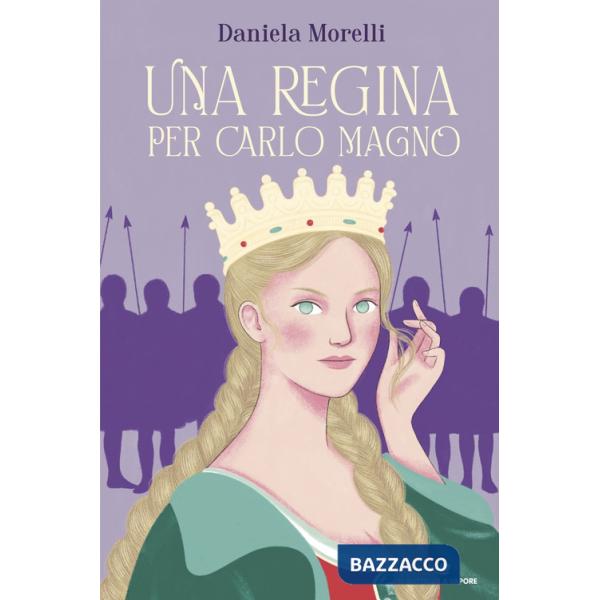 Regina per Carlo Magno (Una)