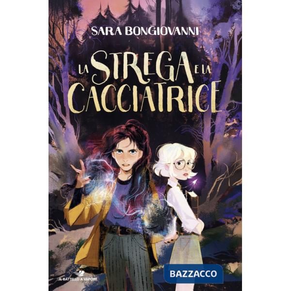 Strega e la cacciatrice (La)