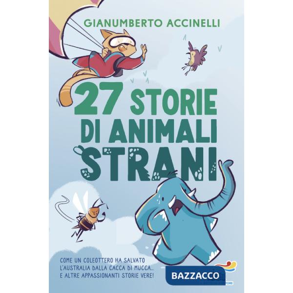 27 storie di animali strani