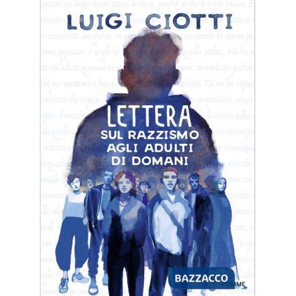 Lettera sul razzismo agli adulti di domani