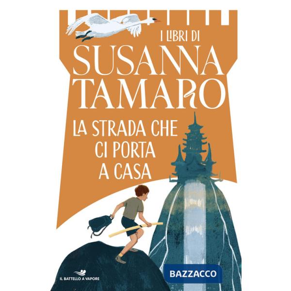 Strada che ci porta a casa (La)