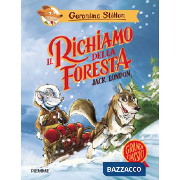 Richiamo della foresta di Jack London (Il)