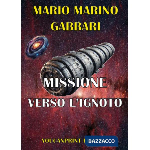 Missione verso l'ignoto