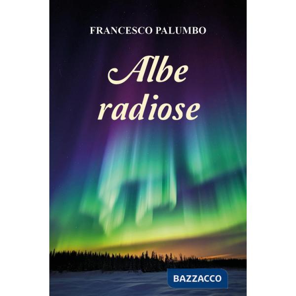 Albe radiose