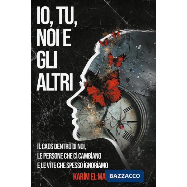 Io, tu, noi e gli altri