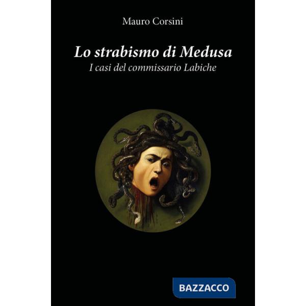 Strabismo di Medusa (Lo)