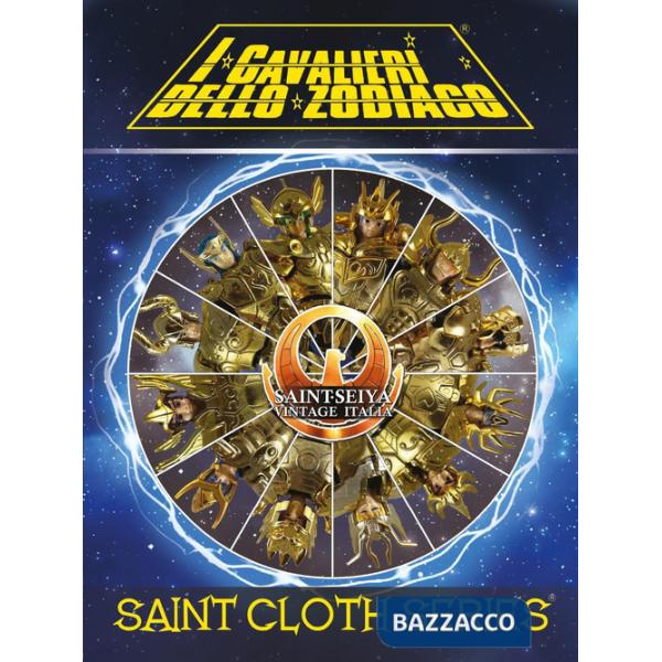Saint Cloth Series. I modellini de «I Cavalieri dello Zodiaco» Saint Seiya. Ediz. standard