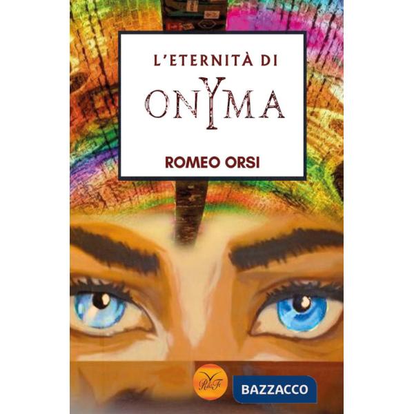 Eternità di OnYma (L')