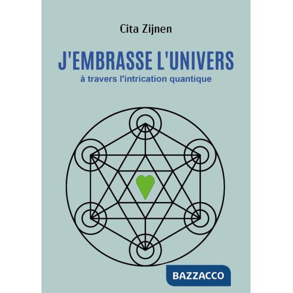 J'embrasse l'univers à travers l'intrication quantique