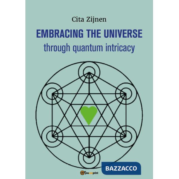 Embracing the Universe through quantum intricacy