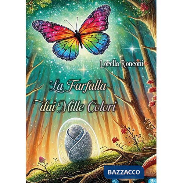 Farfalla dai mille colori (La)