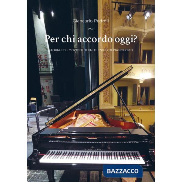 Per chi accordo oggi?