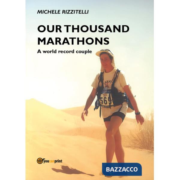 Our thousand marathons. A world record couple