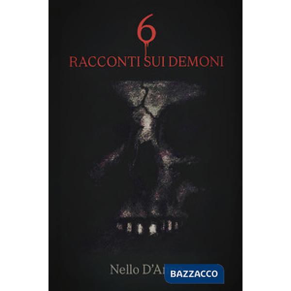 6 racconti sui demoni