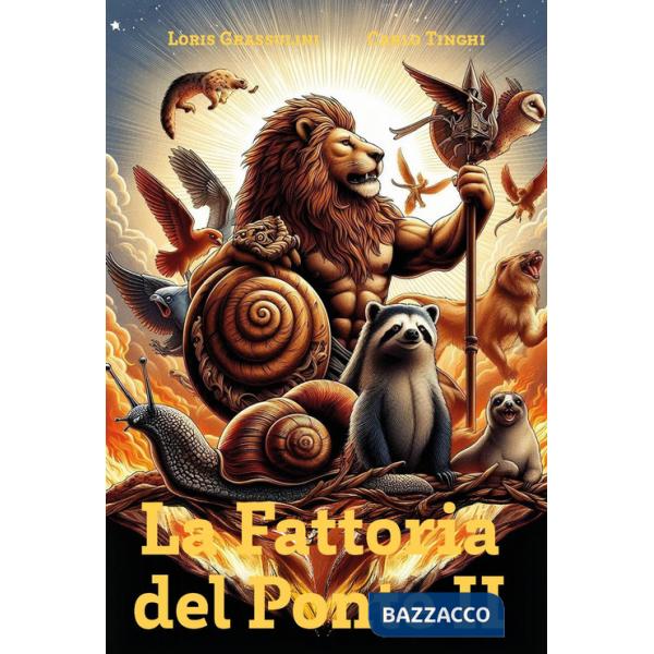 Fattoria del Ponte (La). Vol. 2: Il nuovo regno